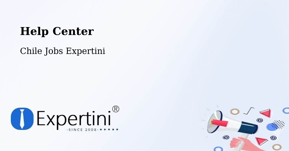 Help Center – Los Sauces - Chile Jobs Expertini