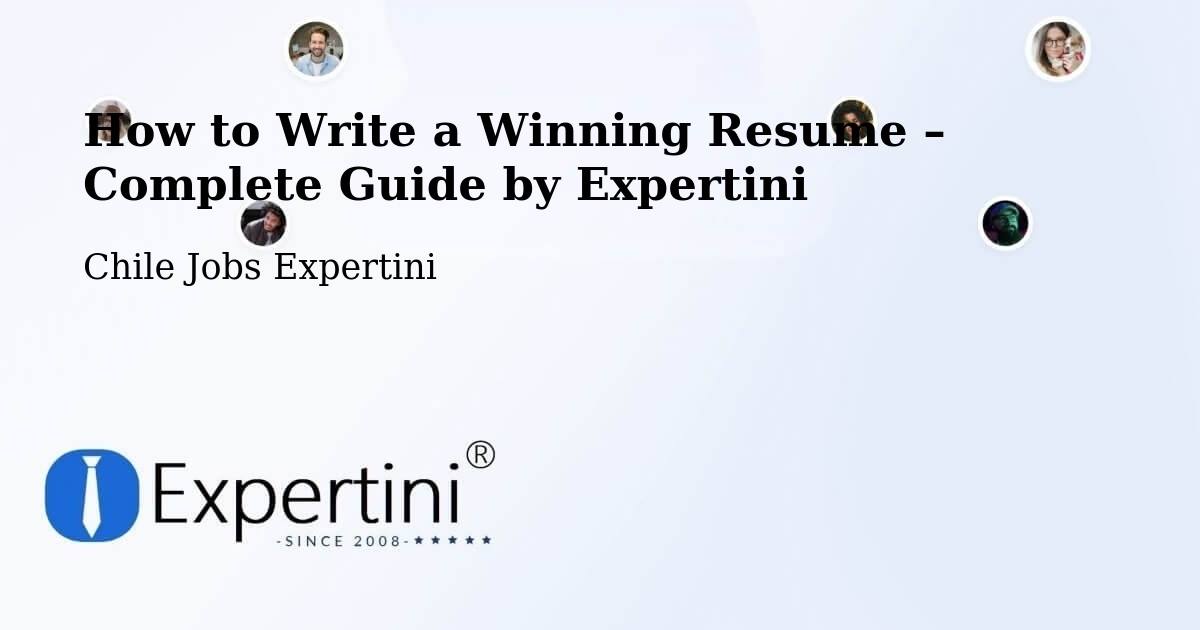 Resume Writing Guide for Job Seekers – Los Sauces - Los Sauces, Chile Jobs Expertini