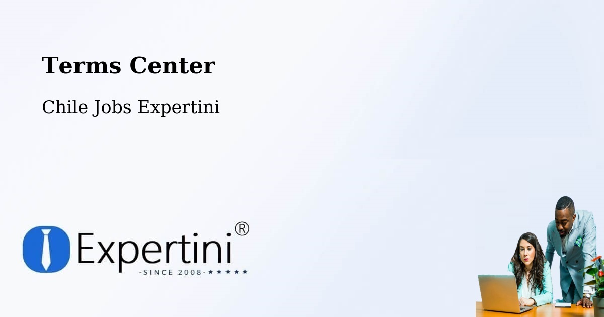 Terms of Service – Los Sauces - Chile Jobs Expertini